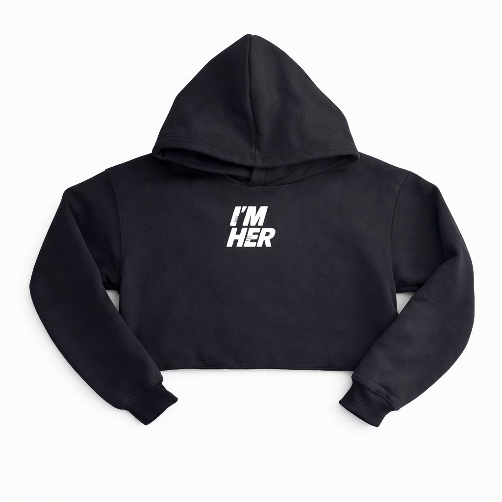 I'M HER CROP HOODIE- STACKED LOGO